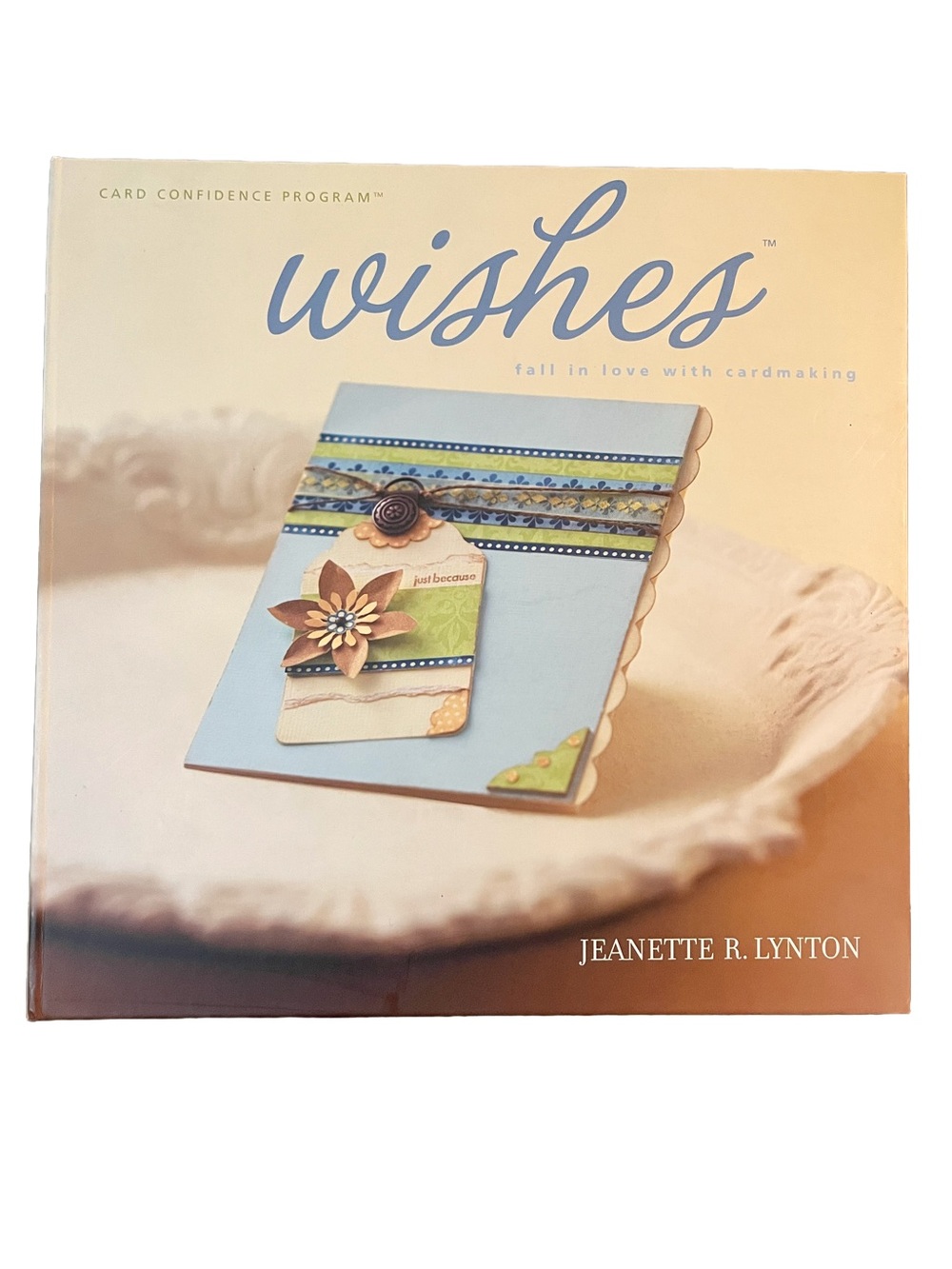 “Wishes” Cardmaking Book & Disc ((NWT))